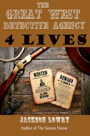 [Great West Detective Agency 01] • 4 Lives